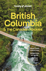 Picture of British Columbia & the Canadian Rockies 10ed -anglais-