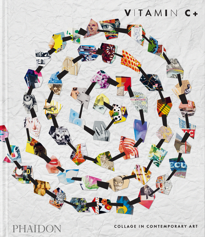 Image de Vitamin C+, Collage in Contemporary Art