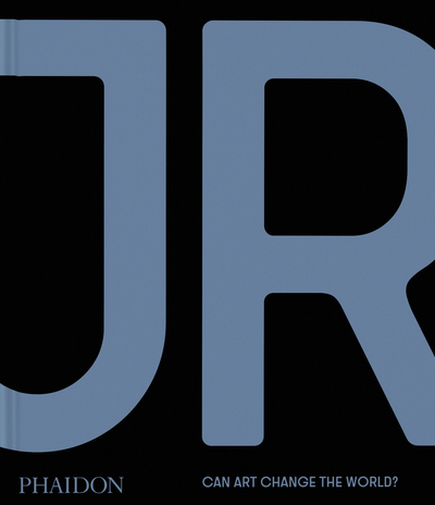 Image de JR Can art change the world ?