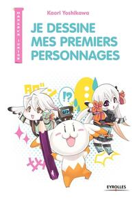 Picture of Je dessine mes premiers personnages