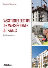 Picture of Passation et gestion des marchés privés de travaux