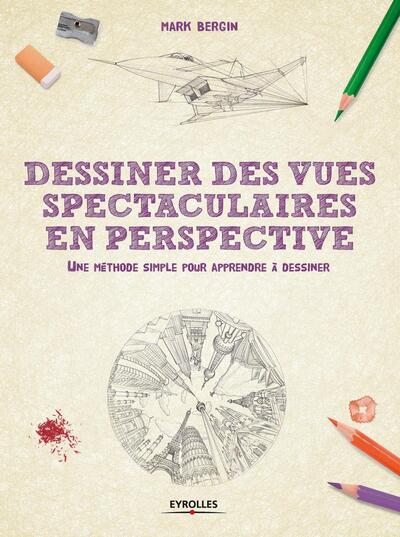 Picture of Dessiner des vues spectaculaires en perspective