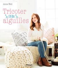 Picture of TRICOTER SANS AIGUILLES