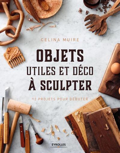 Picture of Objets utiles et déco à sculpter