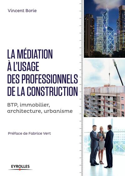 Image de La médiation à l'usage des professionnels de la construction