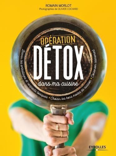 Picture of Opération détox dans ma cuisine