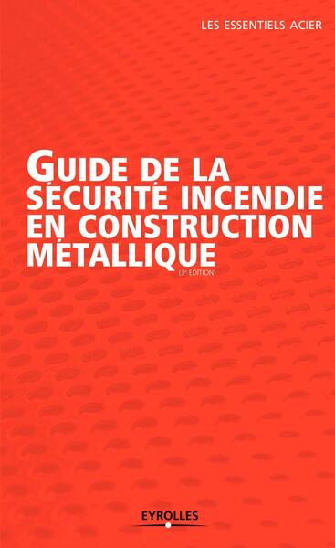 Picture of Guide de la sécurité incendie en construction métallique