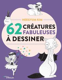 Picture of 62 créatures fabuleuses à dessiner