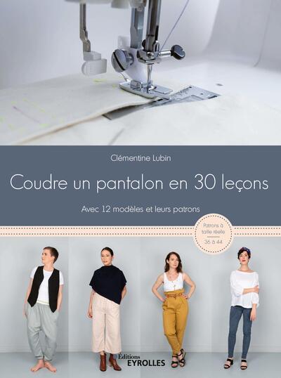 Image de Coudre un pantalon en 30 leçons