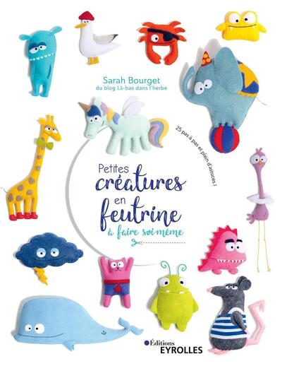 Image de Petites créatures en feutrine à faire soi-même