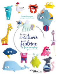Image de Petites créatures en feutrine à faire soi-même