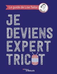 Image de Je deviens expert tricot