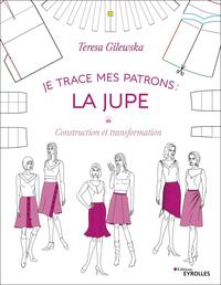 Image de Je trace mes patrons - La jupe