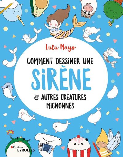 Picture of Comment dessiner une sirène