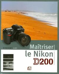 Picture of Maîtriser le Nikon D200