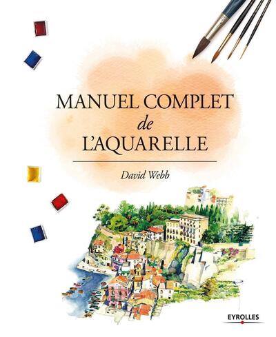 Picture of Manuel complet de l'aquarelle