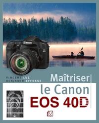 Picture of Maîtriser le Canon EOS 40D