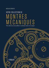 Picture of Votre collection de montres mécaniques