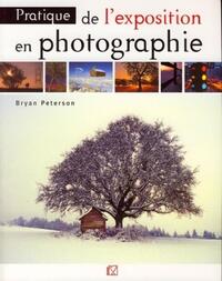 Picture of Pratique de l'exposition en photographie