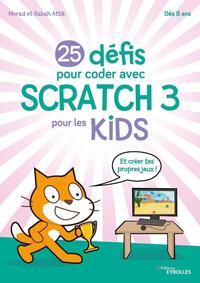 Picture of 25 défis pour coder avec Scratch 3 pour les kids
