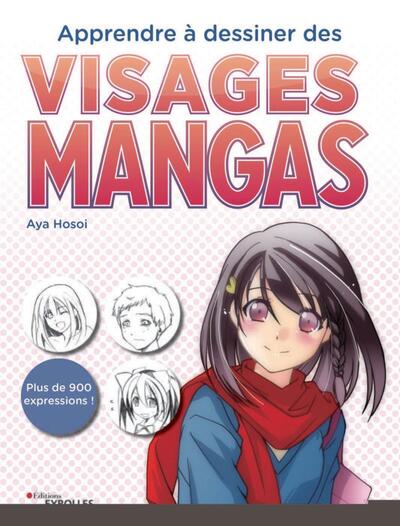 Picture of Apprendre à dessiner des visages mangas