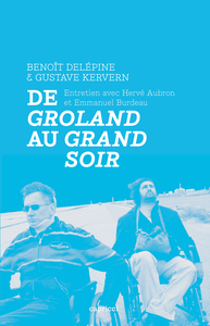 Image de DE GROLAND AU GRAND SOIR - ENTRETIEN