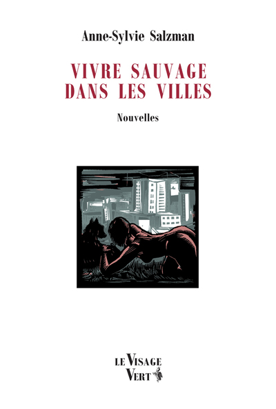 Picture of VIVRE SAUVAGE DANS LES VILLES. Nouvelles