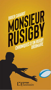 Image de Chroniques d'un rugby ordinaire de Monsieur Rusigby