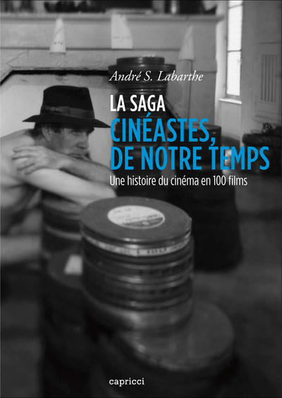 Image de LA SAGA CINEASTES, DE NOTRE TEMPS livre + DVD