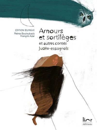 Picture of Amours et sortilèges et autres contes judéo-espagnols