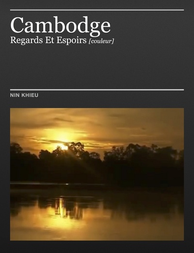 Image de Cambodge Regards et Espoirs (Version Couleur)