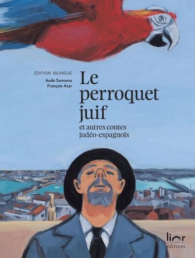 Picture of Le perroquet juif et autres contes judéo-espagnols