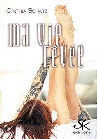 Picture of Ma vie rêvée