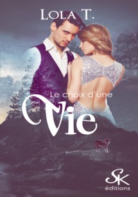Picture of Le choix d'une vie