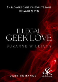 Image de Illegal Geek love 2