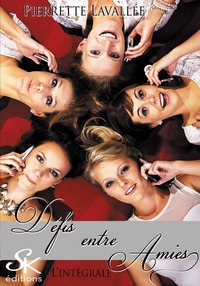 Picture of Défis entre amies - L'intégrale