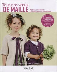 Picture of Tous nos voeux de mailles