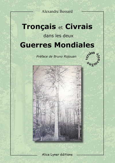 Picture of Tronçais et Civrais dans les deux guerres Mondiales (version augmentée)