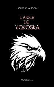 Picture of L'aigle de Yokoska