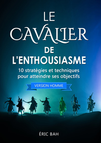 Picture of Le Cavalier de l'Enthousiasme (version homme)