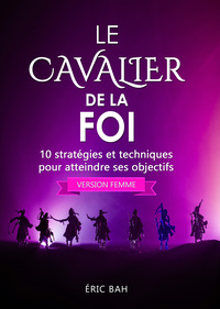 Picture of Le Cavalier de la Foi (version femme)