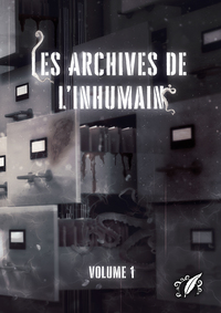 Picture of Les Archives de l'Inhumain