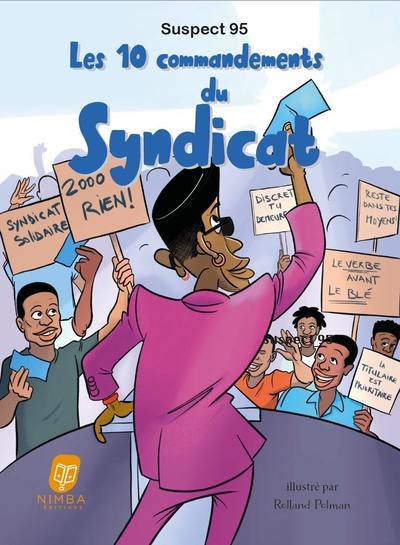 Picture of Les 10 commandements du syndicat - Suspect 95