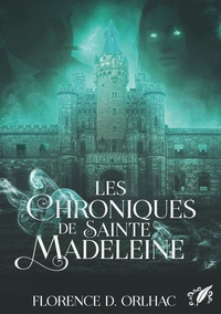 Picture of Les Chroniques de Sainte Madeleine