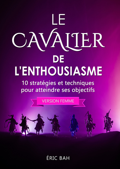 Picture of Le Cavalier de l'Enthousiasme (version femme)
