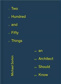 Picture of 250 Things An Architect Should Know /anglais