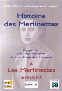 Image de HISTOIRE DES MERLINETTES