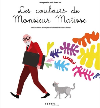 Picture of Les couleurs de Monsieur Matisse