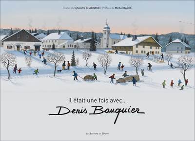 Picture of Il était une fois avec ... Denis Bauquier