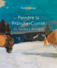 Picture of Peindre la Franche-Comté